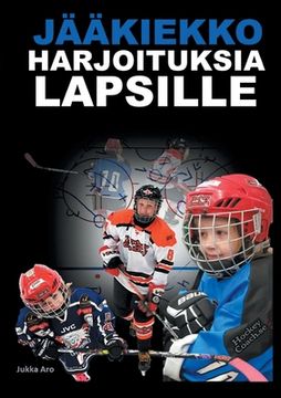 portada Jääkiekkoharjoituksia Lapsille (in Finnish)