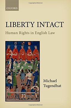 portada Liberty Intact: Human Rights In English Law (en Inglés)