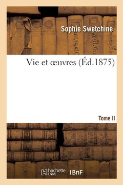 portada Vie Et Oeuvres. Tome II (in French)