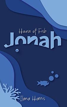 portada House of Fish - Jonah (in English)