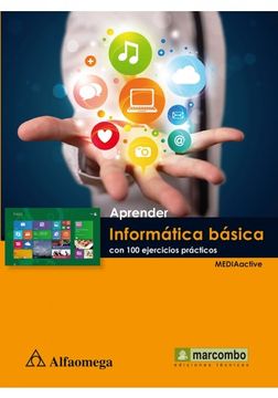 portada Aprender Informatica Basica con 100 Ejercicios Practicos (in Spanish)