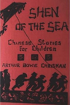 portada Shen of the Sea: Chinese Stories for Children (en Inglés)