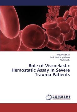 portada Role of Viscoelastic Hemostatic Assay in Severe Trauma Patients (en Inglés)