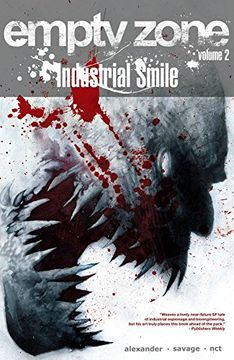 portada Empty Zone Volume 2: Industrial Smile (in English)