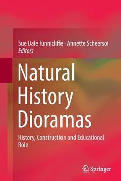 portada Natural History Dioramas: History, Construction and Educational Role