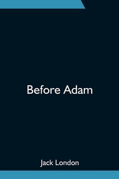 portada Before Adam (en Inglés)