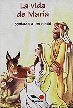 portada La vida de Maria contada a los ninos (in Spanish)