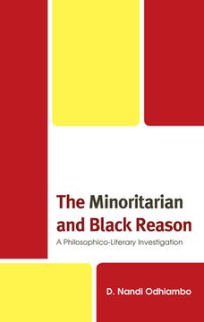 portada The Minoritarian and Black Reason: A Philosophico-Literary Investigation (en Inglés)