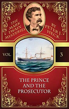 portada The Prince and the Prosecutor: The Mark Twain Mysteries #3 (en Inglés)