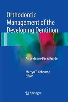 portada Orthodontic Management of the Developing Dentition: An Evidence-Based Guide (en Inglés)