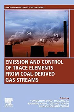 portada Emission and Control of Trace Elements From Coal-Derived gas Streams (Woodhead Publishing Series in Energy) (in English)