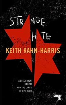portada Strange Hate: Antisemitism, Racism and the Limits of Diversity (in English)