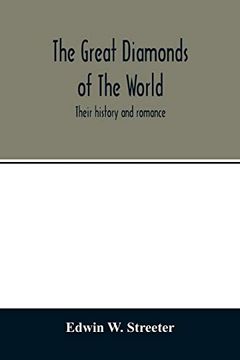 portada The Great Diamonds of the World. Their History and Romance (en Inglés)