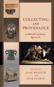 portada Collecting and Provenance: A Multidisciplinary Approach (en Inglés)