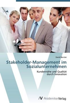 portada Stakeholder-Management im Sozialunternehmen: Kundennähe und Qualität  durch Innovation