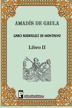 portada Amadis de Gaula (Libro 2) (Spanish Edition)