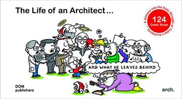 portada The Life of an Architect. And What he Leaves Behind (en Inglés)
