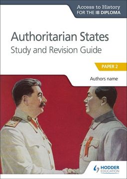 portada Ath for the ib Diploma: Authoritarian States Study&Revision Guide 