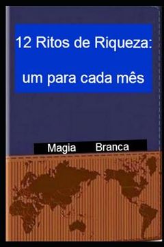 portada 12 Ritos de Riqueza: um para cada mês (in Portuguese)