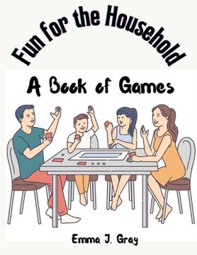 portada Fun for the Household: A Book Of Games (en Inglés)