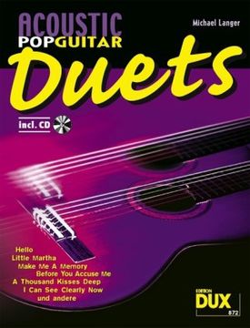 portada Acoustic Pop Guitar Duets: Mittelschwere Duo-Arrangements mit Play along-CD zum Erarbeiten der einzelnen Stimmen (en Alemán)