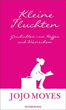 portada Kleine Fluchten: Geschichten vom Hoffen und Wünschen (in German)