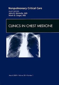 portada Nonpulmonary Critical Care, an Issue of Clinics in Chest Medicine: Volume 30-1 (en Inglés)