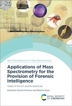portada Applications of Mass Spectrometry for the Provision of Forensic Intelligence (en Inglés)