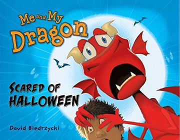 portada Me and my Dragon: Scared of Halloween (me & my Dragon) (in English)