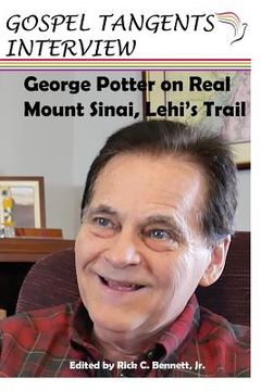 portada George Potter on Real Mt. Sinai, Lehi's Trail (in English)