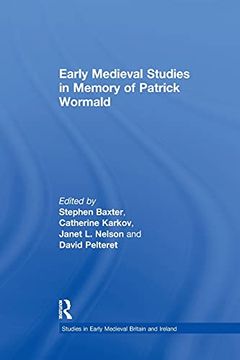 portada Early Medieval Studies in Memory of Patrick Wormald (en Inglés)
