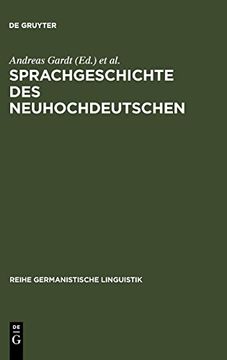 portada Sprachgeschichte des Neuhochdeutschen: Gegenstande, Methoden, Theorien (en Alemán)