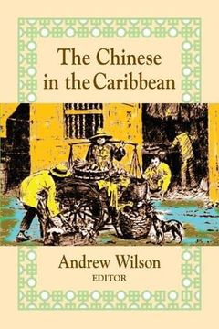 portada The Chinese in the Caribbean (en Inglés)