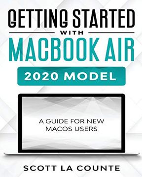 portada Getting Started With Macbook air (2020 Model): A Guide for new Macos Users 