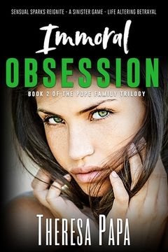 portada Immoral Obsession: Book 2 of The Pope Family Trilogy (in English)