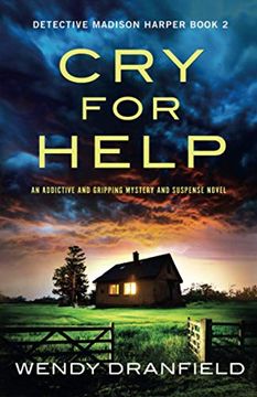portada Cry for Help: An Addictive and Gripping Mystery and Suspense Novel: 2 (Detective Madison Harper) (en Inglés)