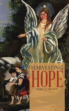 portada Harvesting Hope (en Inglés)
