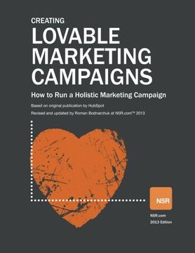 portada Loveable Marketing Campaigns: How to Run a Holistic Marketing Campaign