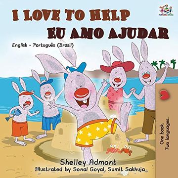 portada I Love to Help eu amo Ajudar: English Portuguese Bilingual Book - Brazilian (English Portuguese Bilingual Collection) (in Portuguese)