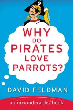 portada Why do Pirates Love Parrots? (en Inglés)