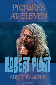 portada Pictures at Eleven: Robert Plant Album by Album (en Inglés)