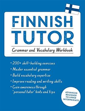 portada Finnish Tutor: Grammar and Vocabulary Workbook (Learn Finnish with Teach Yourself): Advanced beginner to upper intermediate course