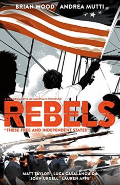 portada Rebels: These Free and Independent States (en Inglés)