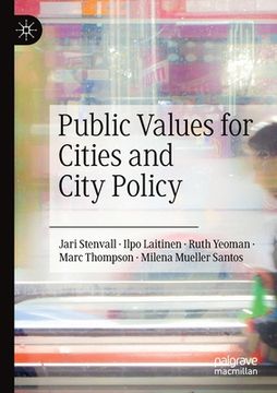 portada Public Values for Cities and City Policy (en Inglés)