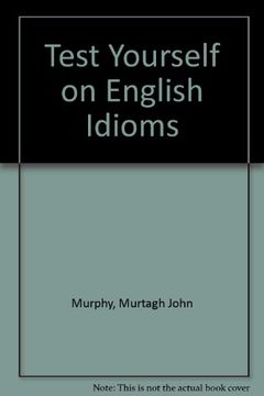 portada Test Yourself on English Idioms (in English)