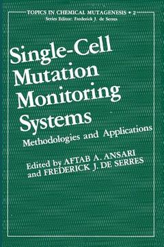 portada Single-Cell Mutation Monitoring Systems: Methodologies and Applications (in English)