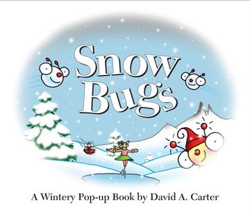 portada Snow Bugs: A Wintery Pop-Up Book (en Inglés)