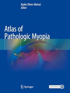 portada Atlas of Pathologic Myopia (en Inglés)