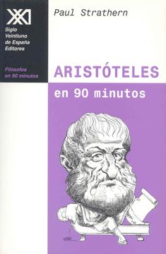 portada Aristóteles en 90 Minutos: (384-322 a. C. ) (Filósofos en 90 Minutos)
