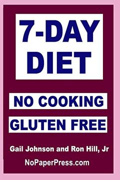 portada 7-Day Gluten-Free no Cooking Diet (en Inglés)